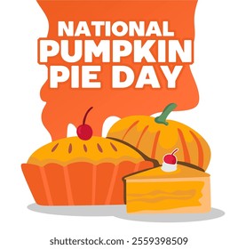 National Pumpkin Pie Day with delicious pumpkin pie