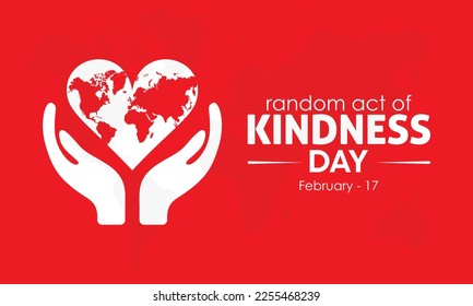 National Random Acts of Kindness Day design template concept observed on February 17. Friendship Vector Illustration