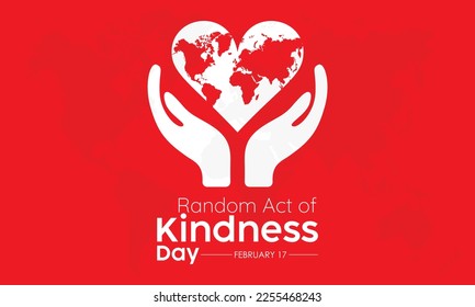 National Random Acts of Kindness Day design template concept observed on February 17. Friendship Vector Illustration