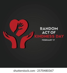 National Random Acts of Kindness Day design template concept observed on February 17.