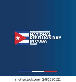 Día de la Rebelión Nacional en Cuba 26 de julio, apto para publicación en redes sociales, tarjeta de felicitación, Anuncio, diseño, impresión, apto para evento, Sitio web, Vector, con bandera de Cuba.