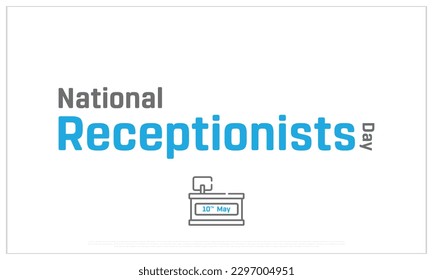 National Receptionists Day, Receptionists Day, Template, Social Media Post, Banner, T-shirt Design, Typographic Design, Typography, Vector, Eps File, Reception Icon, Day for People at Reception.