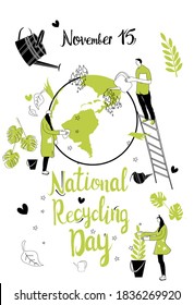 National Recycling day concept.People protect Earth by planting tree and washing Planet.Hand drawn vector illustration with green plant and watering can around world.Safe nature,ecology.Greeting card
