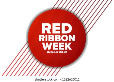 National Red Ribbon Week. October 23-31. Holiday concept. Template for background, banner, card, poster with text inscription. Vector EPS10 illustration