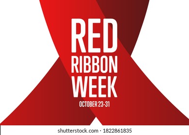 National Red Ribbon Week. October 23-31. Holiday concept. Template for background, banner, card, poster with text inscription. Vector EPS10 illustration