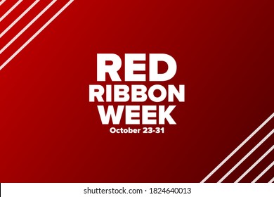 National Red Ribbon Week. October 23-31. Holiday concept. Template for background, banner, card, poster with text inscription. Vector EPS10 illustration