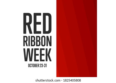 National Red Ribbon Week. October 23-31. Holiday concept. Template for background, banner, card, poster with text inscription. Vector EPS10 illustration