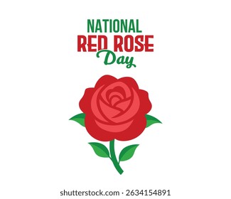 National Red Rose Day – Celebrating Love, Romance and The Beauty of Red Roses on June