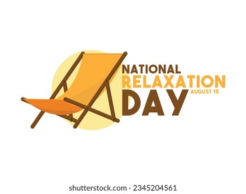 National Relaxation Day. August 15. Eps 10.