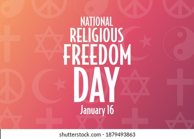 National Religious Freedom Day. January 16. Holiday concept. Template for background, banner, card, poster with text inscription. Vector EPS10 illustration
