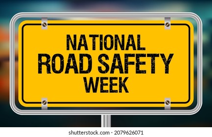 National Road safety week is observed every year in January and in May, It aims at making the roads and streets safer. Vector illustration