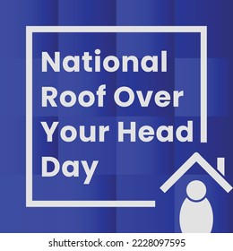 National roof over day your head day. December 3, vector illustration. with roof. Suitable for sale, social media post, poster, card greeting.