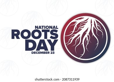 National Roots Day. December 23. Holiday concept. Template for background, banner, card, poster with text inscription. Vector EPS10 illustration