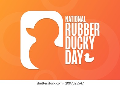 National Rubber Ducky Day. Holiday concept. Template for background, banner, card, poster with text inscription. Vector EPS10 illustration