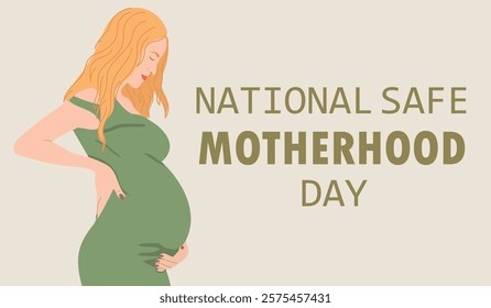 National Safe Motherhood Day Banner. Pregnant woman. Modern banner about pregnancy and motherhood.Vector illustration in a flat style.