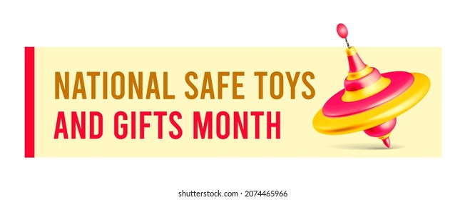 National Safe Toys And Gifts Month. Vector Illustration On Yellow Background