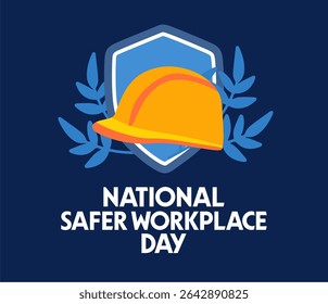 national safer workplace day for a safer workplace