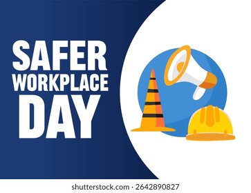 national safer workplace day for a safer workplace