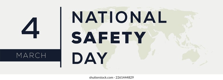 National Safety Day, held on 4 March.