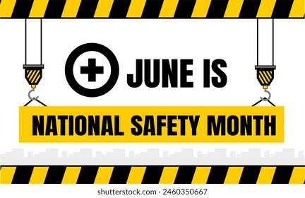 National Safety Month background illustration. June is national safety month can use to printable, web, social media, blog, etc. dual crane bacground illustration