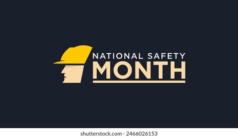 National safety month is celebrated every year in June to remind us the importance of safety and awareness of our surroundings, National safety month banner, reminder. Vector illustration