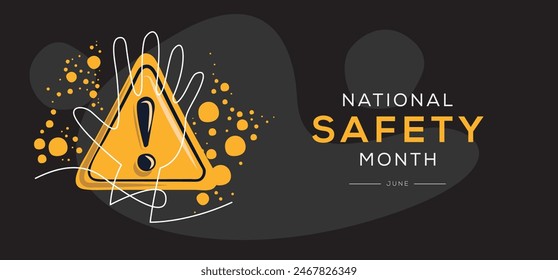 National Safety Month, held on June.