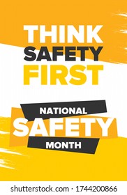 National Safety Month in June. Annual month-long celebrated in United States. Warning of unintentional injuries at work, at home, on the road. Safety concept. Poster, card, banner and background