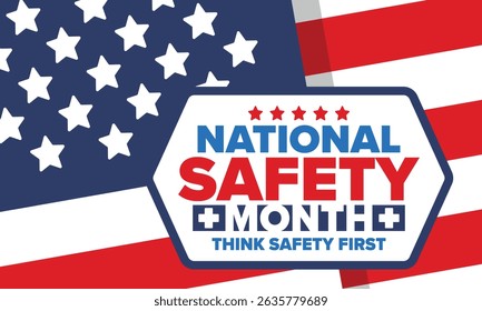 Nationale veiligheidsmaand in juni. Jaarlijkse maand lang gevierd in de Verenigde Staten. Waarschuwing voor onopzettelijke verwondingen op het werk, thuis, op de weg. Veiligheidsconcept. Poster, kaart, banner en achtergrond
