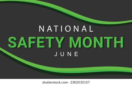 National safety month june. background, banner, card, poster, template. Vector illustration.