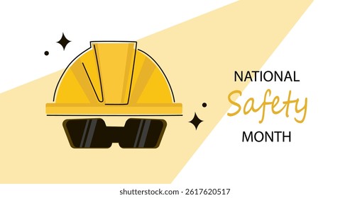 National safety month text with yellow construction hard hat and sunglasses on a yellow and white background with sparkles for industry workplace security. vector line art illustration