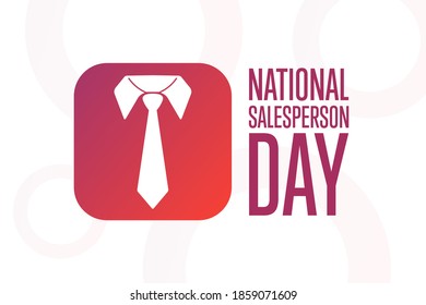 National Salesperson Day. Holiday Concept. Template For Background, Banner, Card, Poster With Text Inscription. Vector EPS10 Illustration