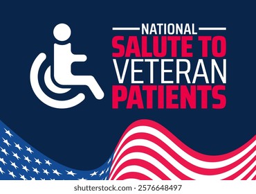 National Salute to Veteran Patients background banner or poster design template. observed every year in February. Holiday concept. Use to any Template, card, poster, placard, template.