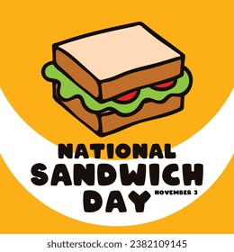 National Sandwich Day. November 3. Eps 10.