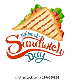 National Sandwich Day. Vector illustration, beautiful lettering