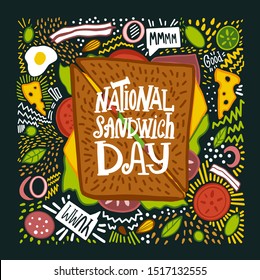 National Sandwich Day.
Vector illustration.
A poster that depicts a sandwich. Background consists of decorative elements.
Purpose: poster, cover.