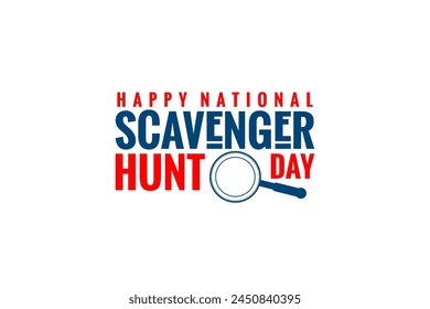 National Scavenger Hunt Day, Holiday concept. Template for background, banner, card, poster, t-shirt with text inscription