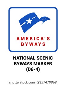NATIONAL SCENIC BYWAY MARKER Guide sign US ROAD SYMBOL SIGN MUTCD