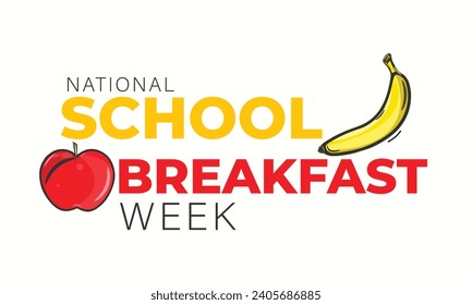National School breakfast Week. background, banner, card, poster, template. Vector illustration.