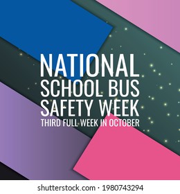 National School Bus Safety Week. Geometric design suitable for greeting card poster and banner