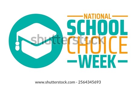 National School Choice Week background banner or poster design template. observed every year in January. Holiday concept. Use to any Template, card, poster, placard, template.