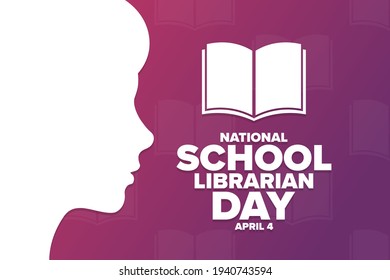 National School Librarian Day. April 4. Holiday Concept. Template For Background, Banner, Card, Poster With Text Inscription. Vector EPS10 Illustration