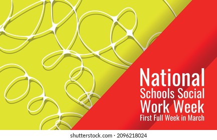 National Schools Social Work Week . Design Suitable For Greeting Card Poster And Banner