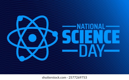 National Science Day background banner or poster design template. observed every year in February. Holiday concept. Use to any Template, card, poster, placard, template.