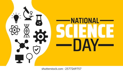 National Science Day background banner or poster design template. observed every year in February. Holiday concept. Use to any Template, card, poster, placard, template.