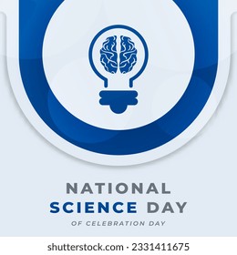 National Science Day Celebration Vector Design Illustration for Background, Poster, Banner, Advertising, Greeting Card