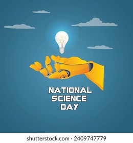 National science day with robot hand and light bulb  .design for posters, flyers, brochures ,card and social media template .	
