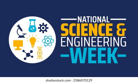 National Science and Engineering Week background banner or poster design template. observed every year in March. Holiday concept. Use to any Template, card, poster, placard, template.