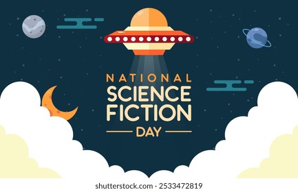 National Science Fiction Day Background. Space, Fantasy, Sci-Fi Poster Design