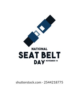 National Seat Belt Day. November 4. White background. Eps 10.