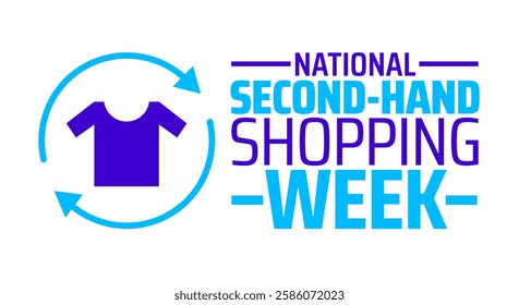 National Second Hand Shopping Week background banner or poster design template. observed every year in March. Holiday concept. Use to any Template, card, poster, placard, template.